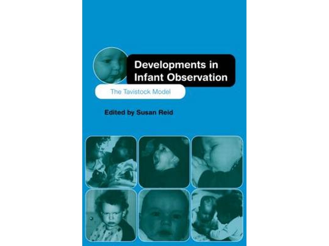 Livro Developments in Infant Observation de Edited By Susan Reid (Inglês)