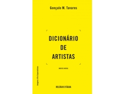 Livro Dicionário de Artistas de Gonçalo M Tavares