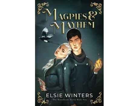 Livro Magpies Mayhem A Vampire Romance The Boundlands Series de Elsie Winters (Inglês)
