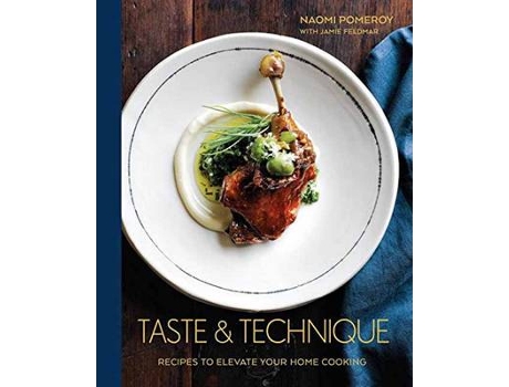 Livro Taste amp Technique de Naomi Pomeroy (Inglês - Capa Dura)