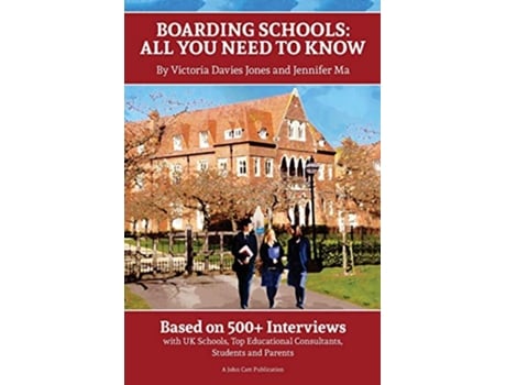 Livro Boarding Schools All You Need to Know de Victoria Davies Jones Jennifer Ma Graham Lee (Inglês)