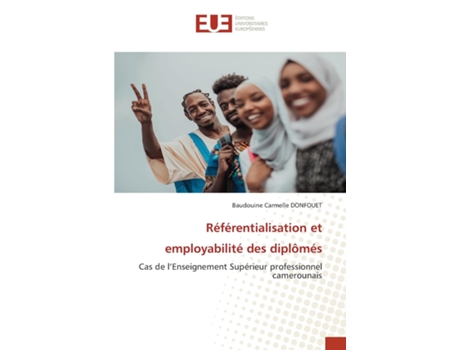 Livro Référentialisation et employabilité des diplômés de Baudouine Carmelle DONFOUET (Inglês)
