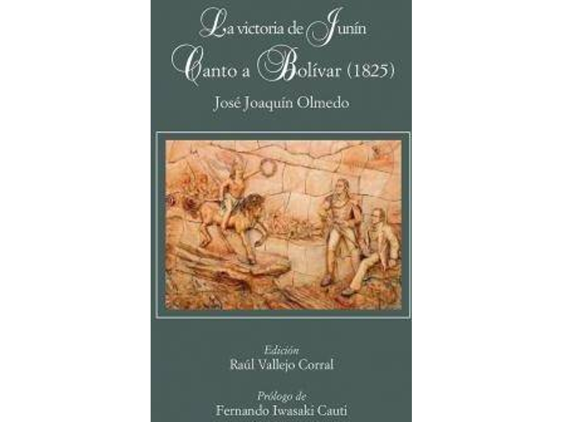 Livro La Victoria De Junín. Canto A Bolívar de José Joaquín Olmedo (Espanhol)