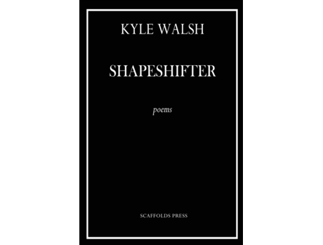 Livro Shapeshifter Kyle Walsh (Inglês)