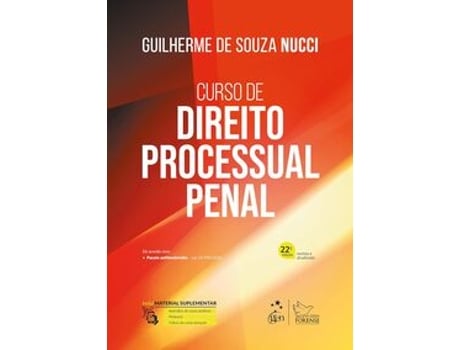 Livro Curso De Direito Processual Penal - 22 Edição 2025 De Guilherme De Souza Nucci (português Do Brasil)