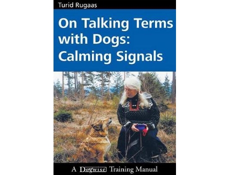 Livro on talking terms with dogs de turid rugaas (inglês)