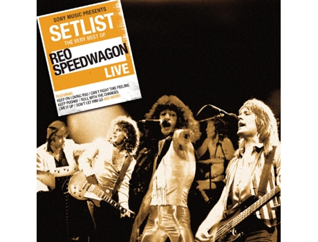 CD Reo Speedwagon  - Setlist: The Very Best of Reo Speedwagon