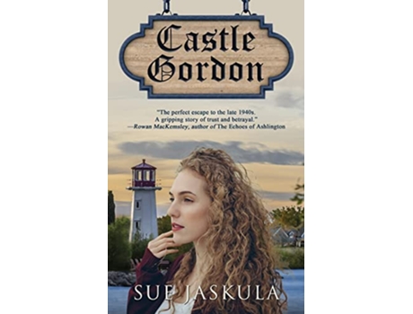 Livro Castle Gordon de Jaskula Sue (Inglês)