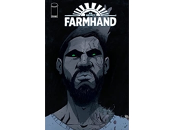 Livro Farmhand, Volume 4 The Seed de Rob Guillory (Inglês)