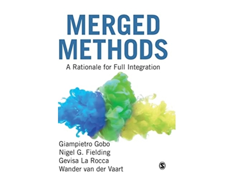 Livro Merged Methods de Giampietro Gobo, Nigel G Fielding et al. (Inglês - Capa Dura)