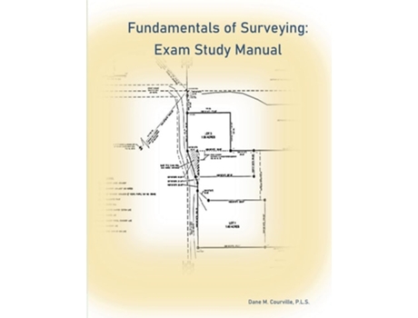 Livro Fundamentals of Surveying Exam Study Manual de Dane M Courville (Inglês)