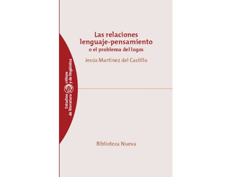 Livro Relaciones Lenguaje-Pensamiento de Jesus Martinez Del Castillo