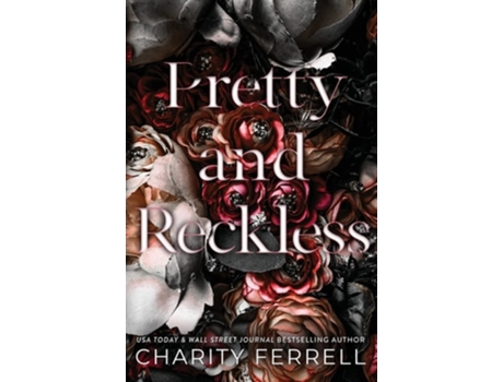 Livro Pretty and Reckless de Charity Ferrell (Inglês)