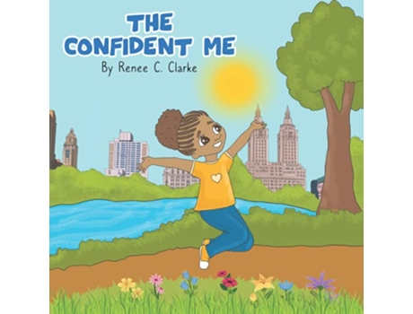 Livro The Confident Me de Renee C Clarke (Inglês)