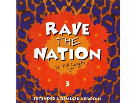 Cd Rave The Nation 3 26 Full Length 12 Dance Factory