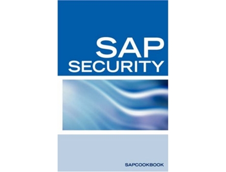 Livro SAP Security Interview Questions Answers and Explanations de Press Equity Press Equity Press (Inglês)