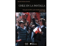 Livro Chile en la pantalla cine para escribir y para enseñar la historia de Joan del Alcàzar (Espanhol)