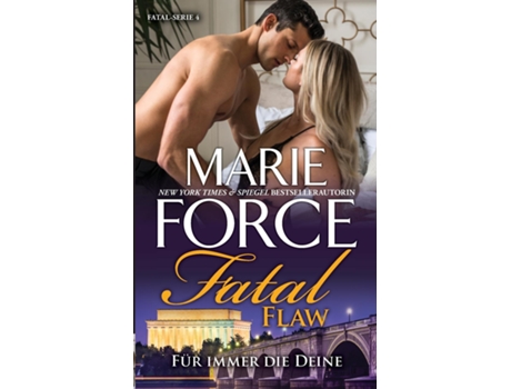 Livro Fatal Flaw - Für Immer Die Deine De Force, Marie Et Al. (inglês)
