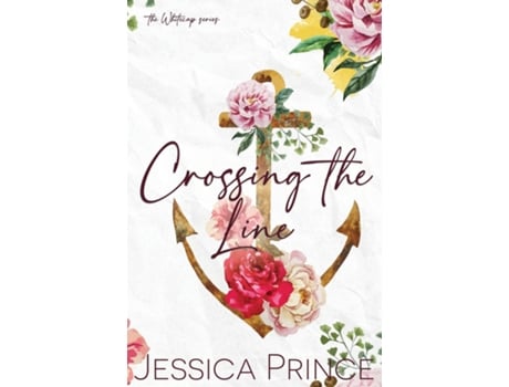 Livro Crossing the Line Special Edition de Jessica Prince (Inglês)
