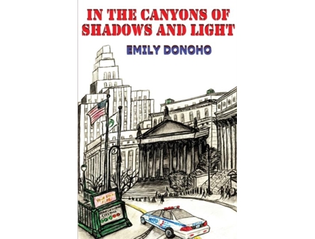 Livro In The Canyons Of Shadow And Light De Emily Sakier Donoho (inglês)