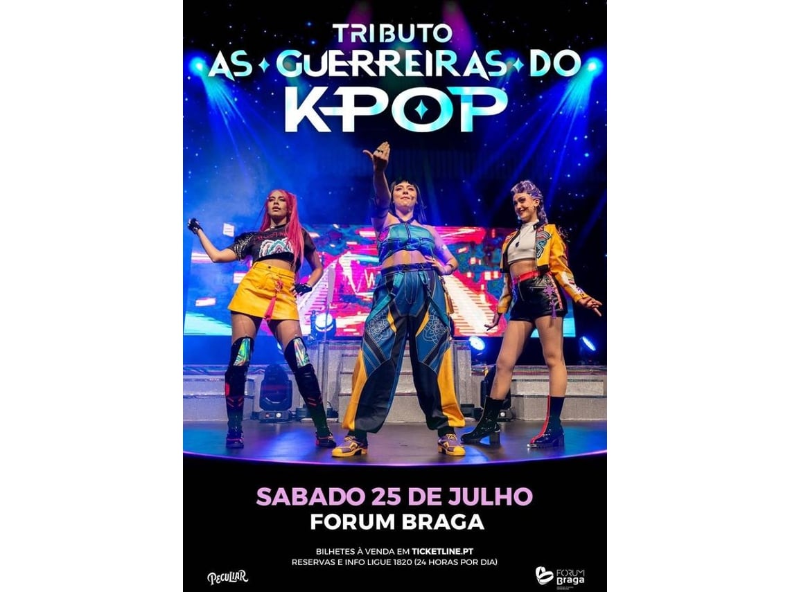 Bilhete AS GUERREIRAS DO K-POP|BRAGA