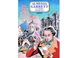 Livro Almeida Garrett E A Cidade Invicta de José Ruy (Português)