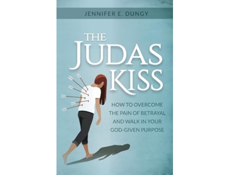 Livro The Judas Kiss de Jennifer E Dungy (Inglês)