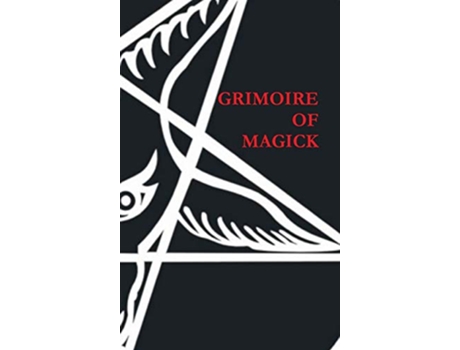 Livro Grimoire of Magick de Aleister Nacht (Inglês)