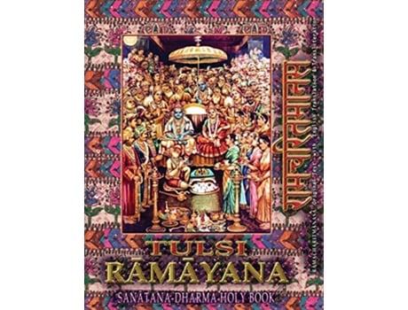 Livro Tulsi Ramayana Sanatana Dharma Holy Book Ramcharitmanas with English Translation Transliteration Edition II de Goswami Tulsidas (Inglês)
