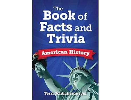 Livro Big Book of American History Facts de Terri Schlichenmeyer (Inglês)