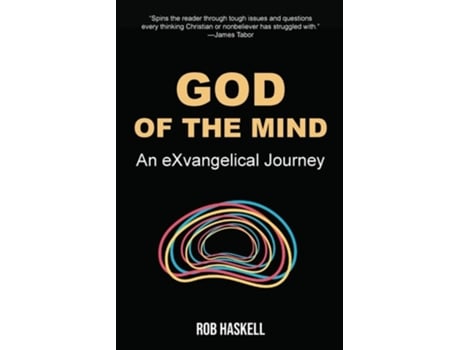 Livro God of the Mind An eXvangelical Journey de Rob Haskell (Inglês)