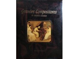 Livro GRANDES COMPOSITORES DA MÚSICA CLÁSSICA, VOLUMEN 1. de Vários (Português)