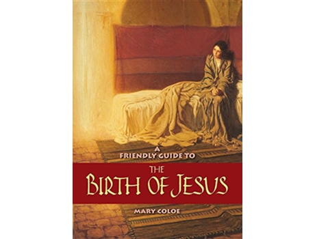 Livro Friendly Guide to the Birth of Jesus de Mary L Coloe (Inglês)