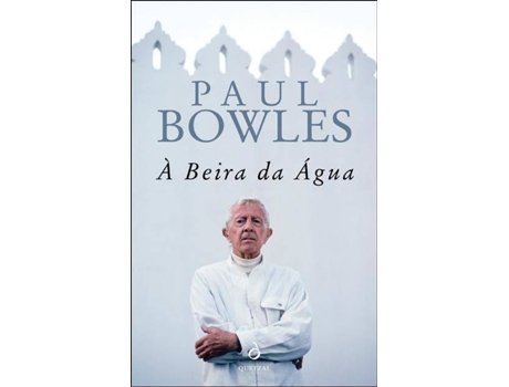 Livro À Beira da água de Paul Bowles (Português)