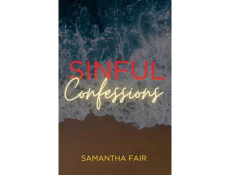 Livro Sinful Confessions de Samantha Fair (Inglês)