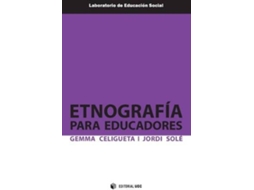 Livro Etnografía Para Educadores de Gemma Celigueta (Espanhol)