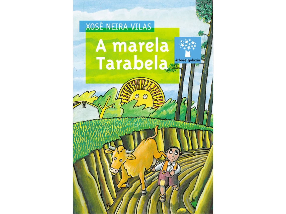 Livro A Marela Tarabela de Xosé Neira Vilas