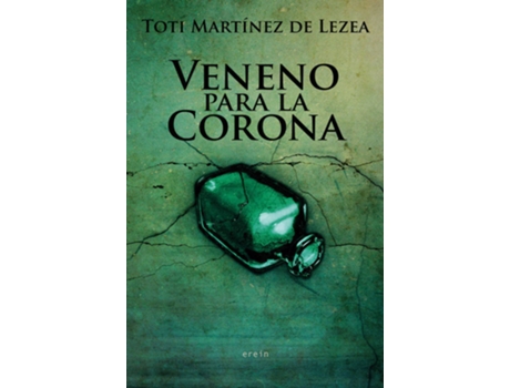 Livro Veneno Para La Corona