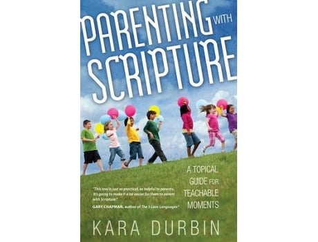 Livro parenting with scripture de kara g. durbin (inglês)