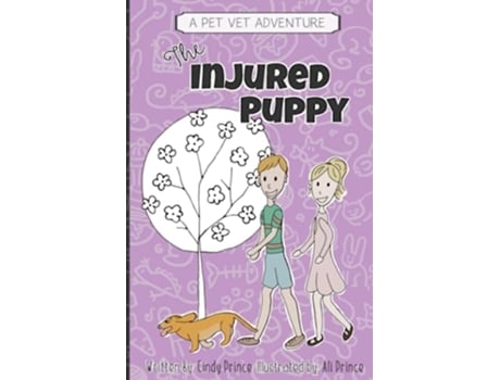 Livro The Injured Puppy The Pet Vet Series de Cindy Prince (Inglês)