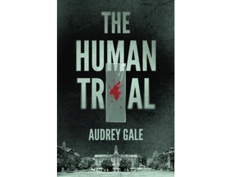Livro The Human Trial de Audrey Gale (Inglês)