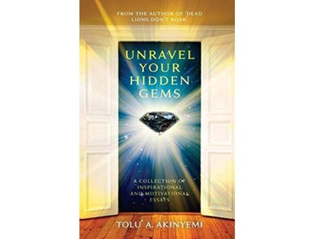 Livro Unravel your Hidden Gems de Tolu' A Akinyemi (Inglês)