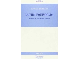 Livro La Vida Equivocada de Alfredo Rodríguez (Espanhol)