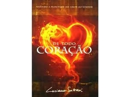 Livro De Todo Coracao de Luciano Subirá (Português do Brasil)