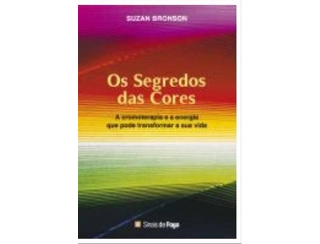 Livro Os Segredos Das Cores de Suzan Bronson