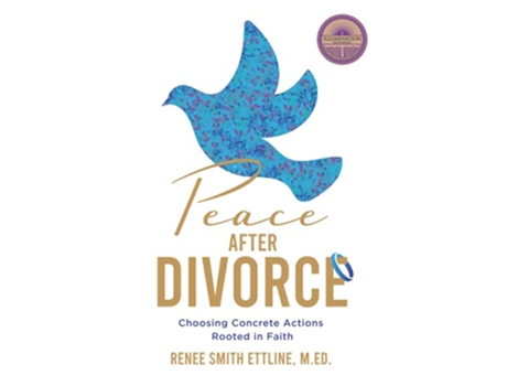 Livro Peace after Divorce Choosing Concrete Actions Rooted in Faith de Renee Ettline (Inglês)