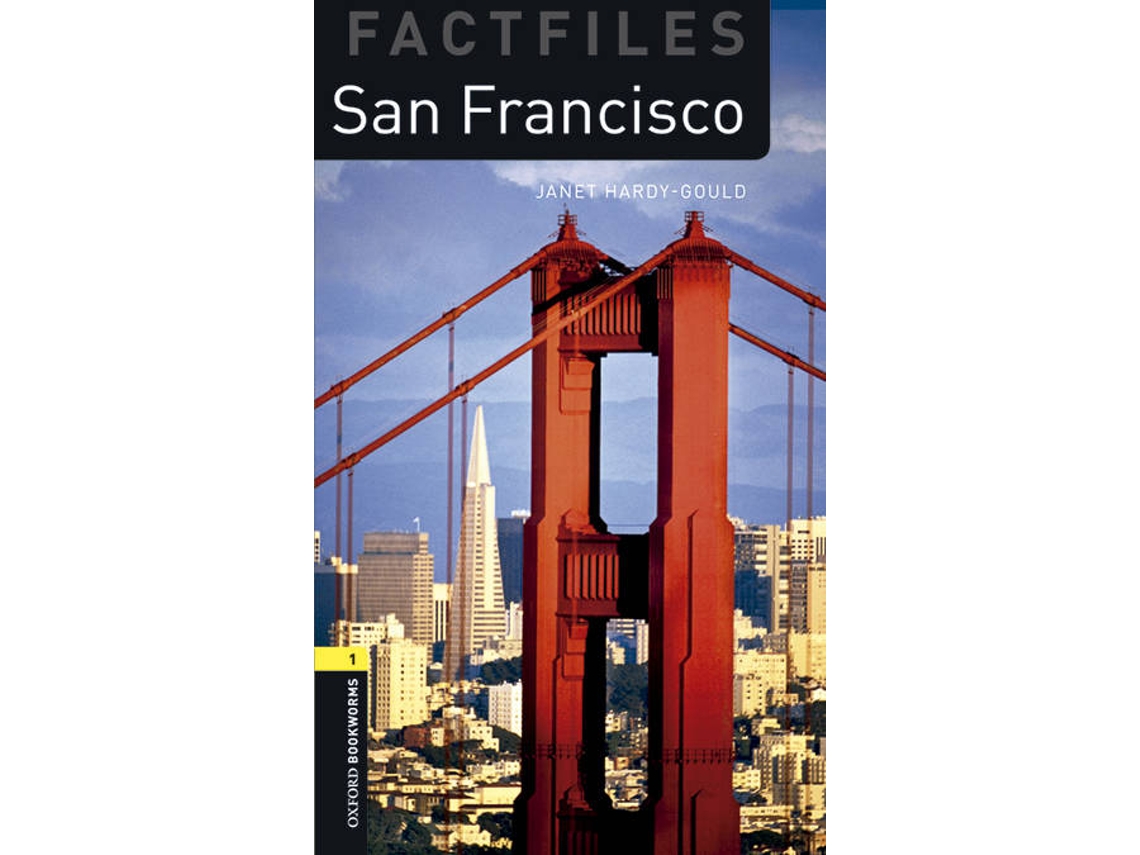 Livro Oxford Bookworms Library Factfiles Level 1 San Francisco Audio Pack de Janet Hardy-Gould (Inglês)