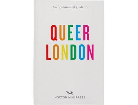 Livro An Opinionated Guide to Queer London de Frank Gallaugher (Inglês)