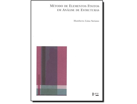 Livro Metodo De Elementos Finitos Em Analise De Estrutur de Humberto soriano (Português do Brasil)