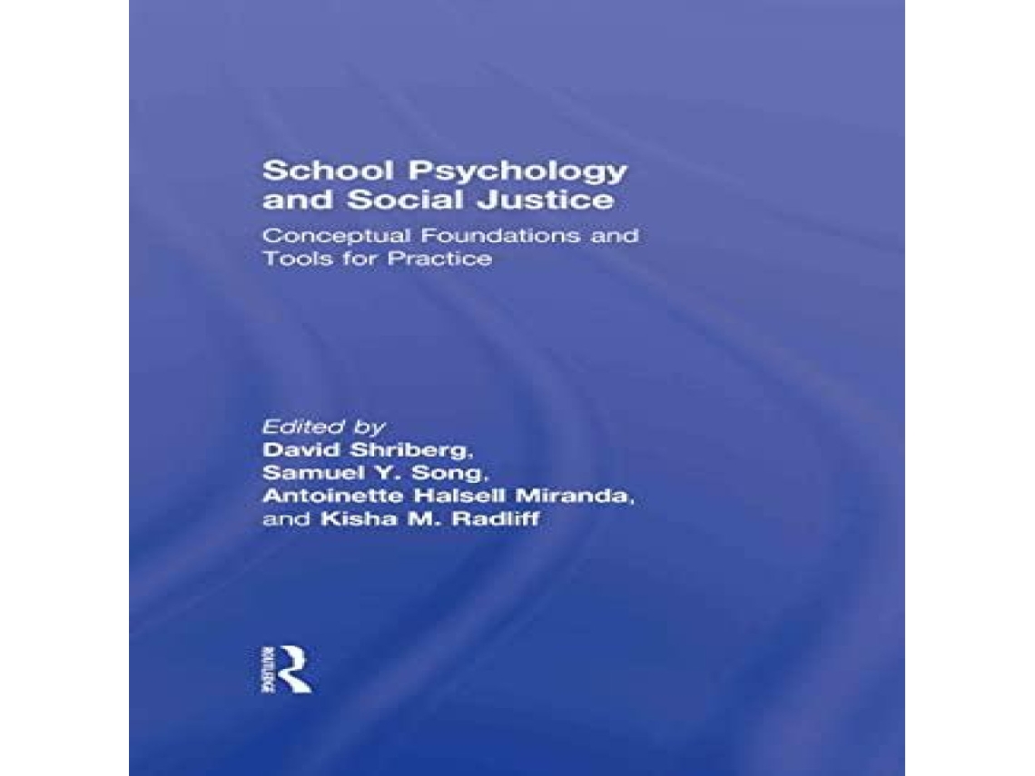 Livro School Psychology and Social Justice de Taylor Francis Ltd (Inglês)
